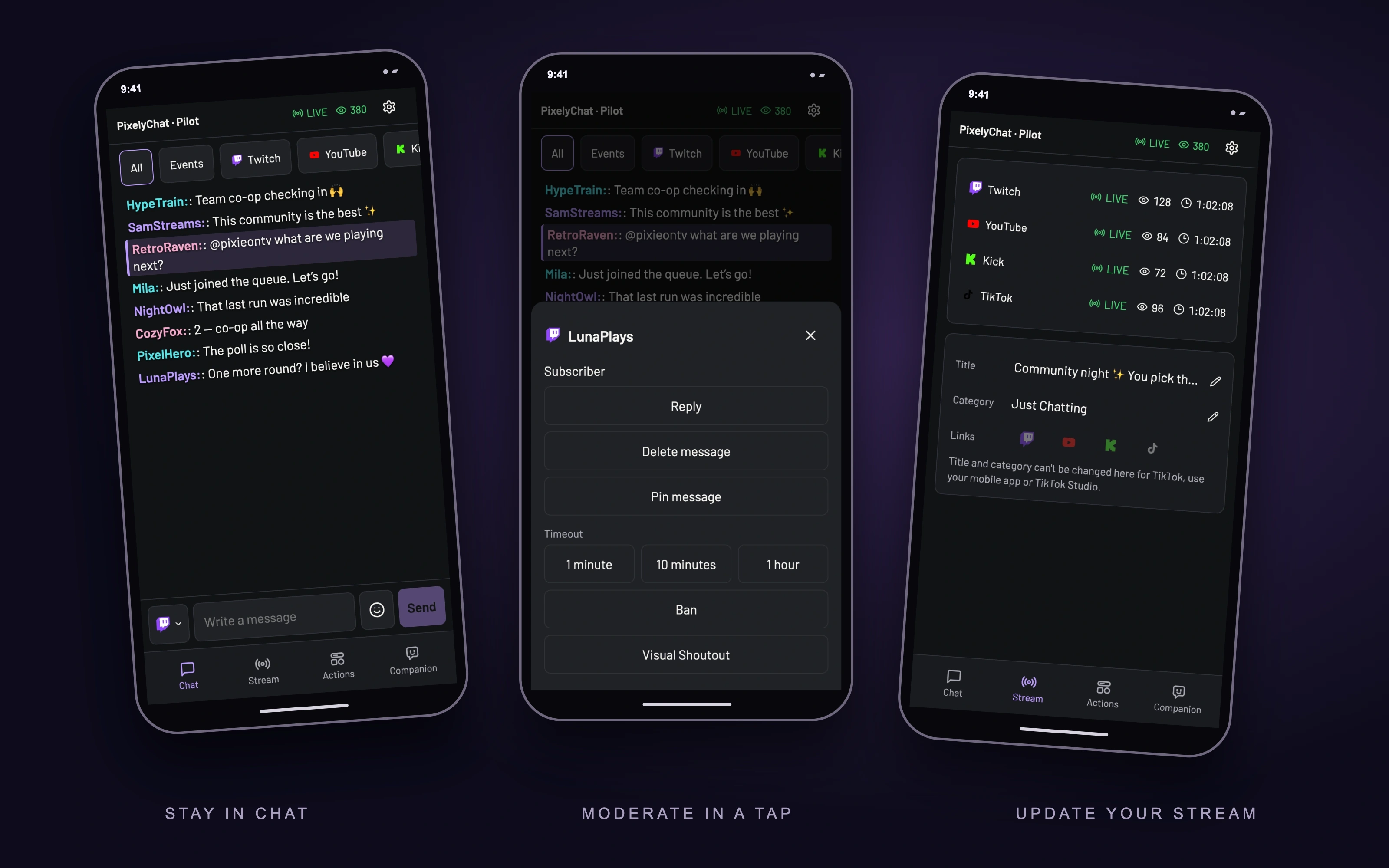 Pilot in three phone frames: combined chat, message moderation controls, and live stream details